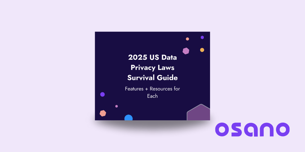 Privacy Laws 2025: Prepare for the 8 Laws Going into Effect | Osano