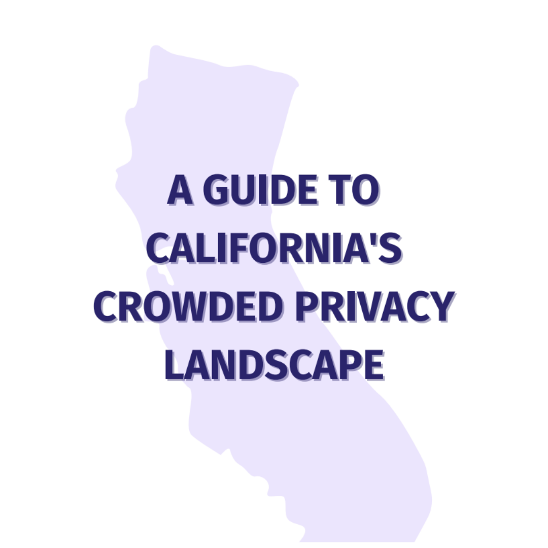 a guide to californias privacy landscape - ebook - cover image
