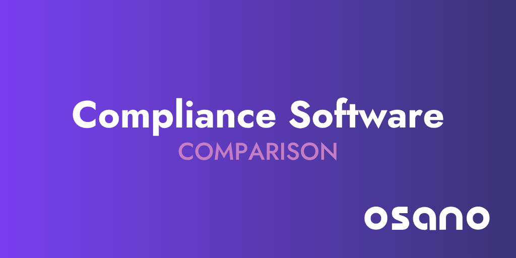Compliance management software comparison, GRC and privacy platforms