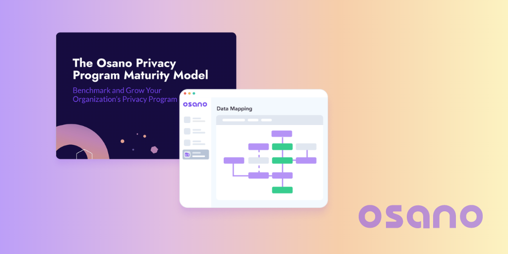 illustration of osano's new data mapping product and its privacy program maturity model ebook cover page